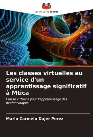 Les classes virtuelles au service d'un apprentissage significatif à Mtica