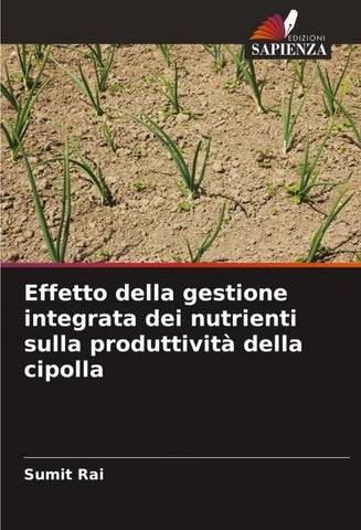 Effetto della gestione integrata dei nutrienti sulla produttività della cipolla