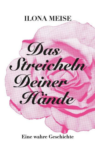 Das Streicheln deiner Hände