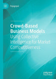 Crowd-Based Business Models
