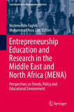 Entrepreneurship Education and Research in the Middle East and North Africa (MENA)