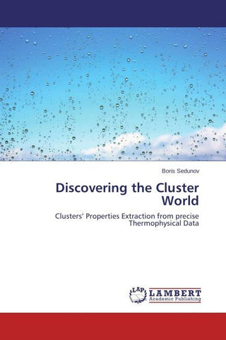 Discovering the Cluster World