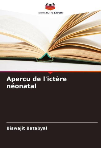 Aperçu de l'ictère néonatal