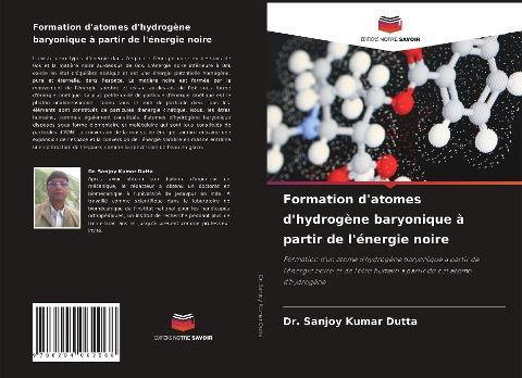 Formation d'atomes d'hydrogène baryonique à partir de l'énergie noire