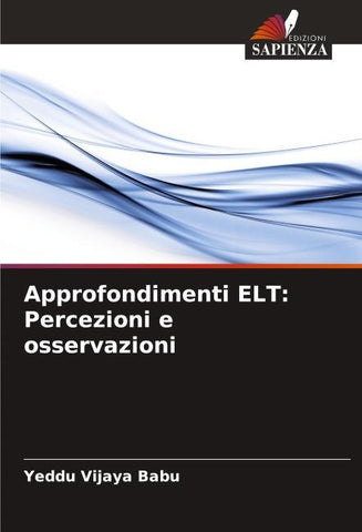 Approfondimenti ELT: Percezioni e osservazioni