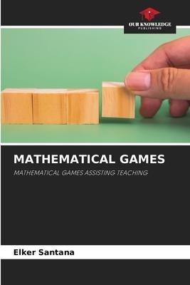 MATHEMATICAL GAMES