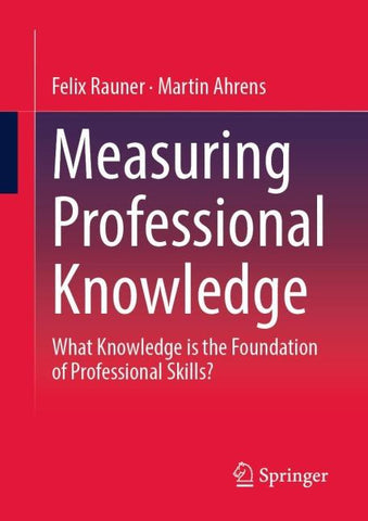 Measuring Professional Knowledge