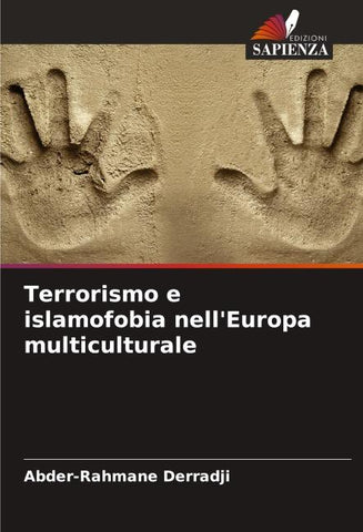 Terrorismo e islamofobia nell'Europa multiculturale