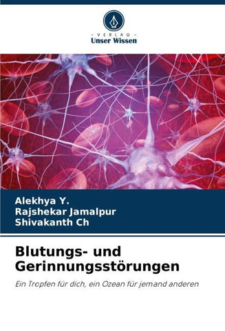 Blutungs- und Gerinnungsstörungen