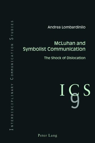 McLuhan and Symbolist Communication