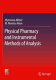 Physical Pharmacy and Instrumental Methods of Analysis