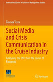Social Media and Crisis Communication in the Cruise Industry