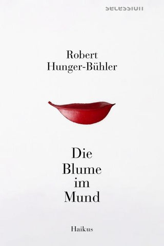 Die Blume im Mund