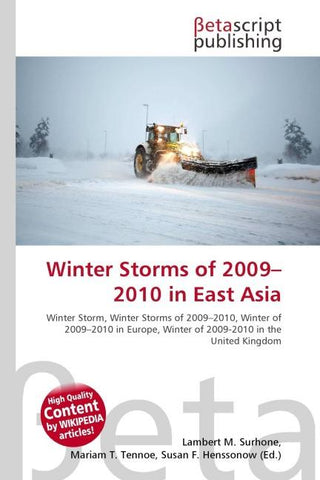 Winter Storms of 2009-2010 in East Asia