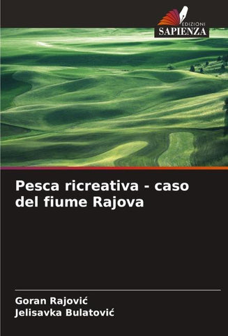 Pesca ricreativa - caso del fiume Rajova