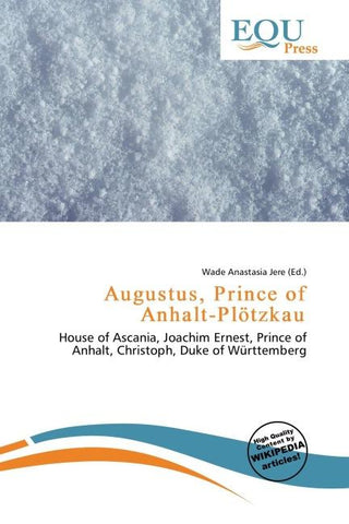 Augustus, Prince of Anhalt-Plötzkau