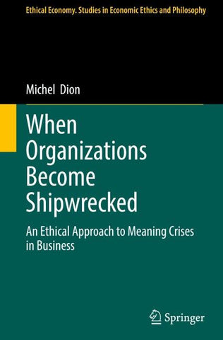 When Organizations Become Shipwrecked