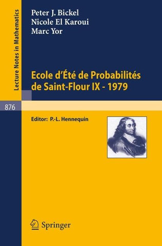 Ecole d'Ete de Probabilites de Saint-Flour IX, 1979