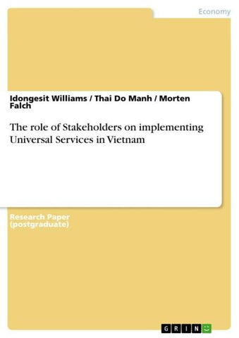 The role of Stakeholders on implementing  Universal Services in Vietnam