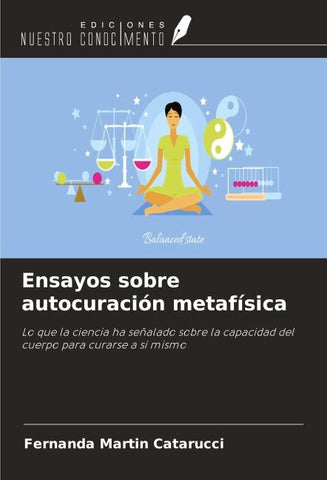 Ensayos sobre autocuración metafísica