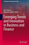 Emerging Trends and Innovation in Business and Finance