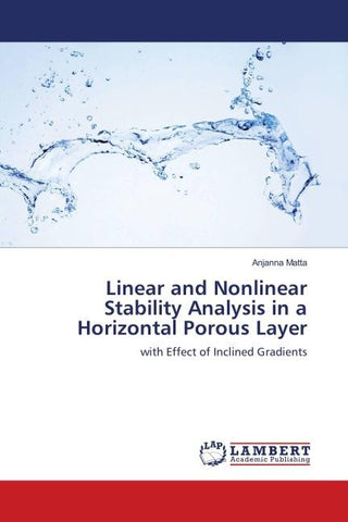 Linear and Nonlinear Stability Analysis in a Horizontal Porous Layer
