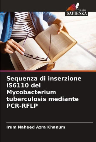 Sequenza di inserzione IS6110 del Mycobacterium tuberculosis mediante PCR-RFLP