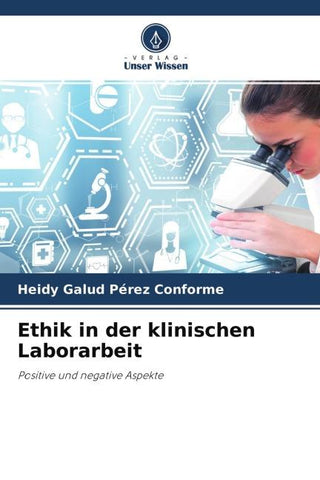 Ethik in der klinischen Laborarbeit