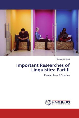 Important Researches of Linguistics: Part II