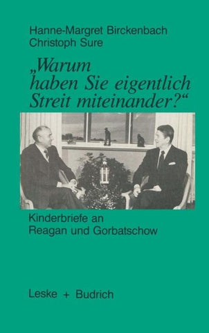 „Warum haben Sie eigentlich Streit miteinander?“