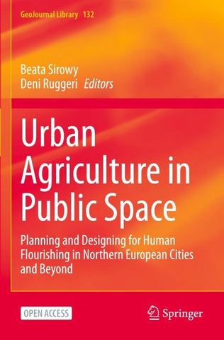 Urban Agriculture in Public Space