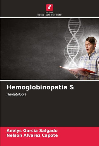 Hemoglobinopatia S