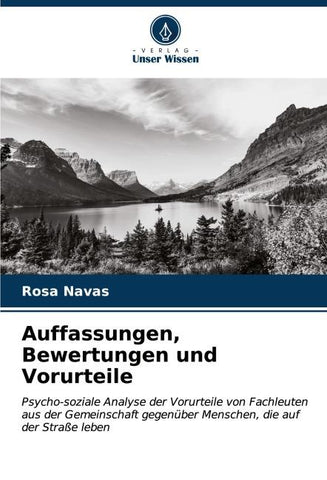 Auffassungen, Bewertungen und Vorurteile
