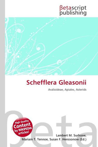 Schefflera Gleasonii