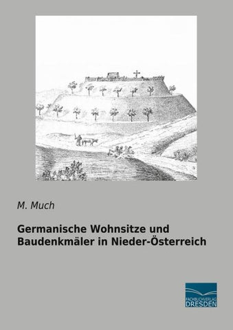 Germanische Wohnsitze und Baudenkmäler in Nieder-Österreich