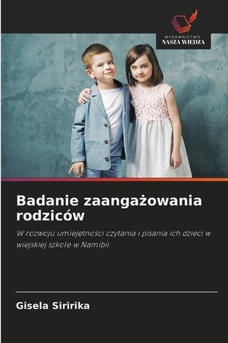 Badanie zaanga¿owania rodziców