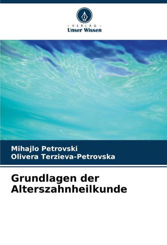 Grundlagen der Alterszahnheilkunde