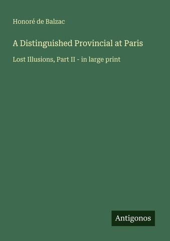 A Distinguished Provincial at Paris