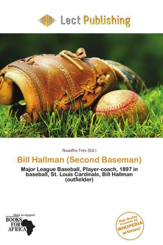 Bill Hallman (Second Baseman)