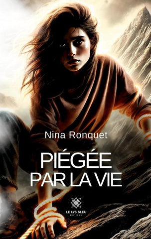 Piégée par la vie