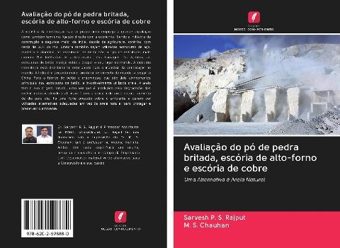 Avaliação do pó de pedra britada, escória de alto-forno e escória de cobre