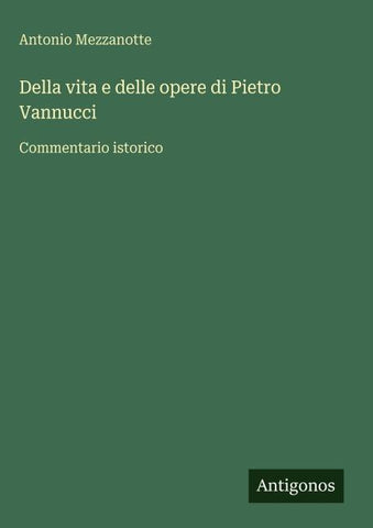 Della vita e delle opere di Pietro Vannucci