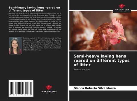 Semi-heavy laying hens reared on different types of litter