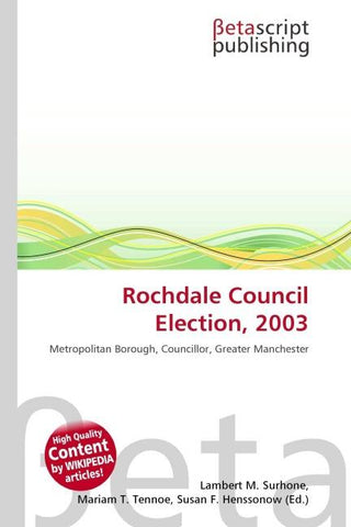 Rochdale Council Election, 2003