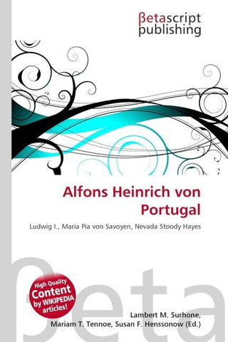 Alfons Heinrich von Portugal