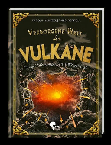 Verborgene Welt der Vulkane