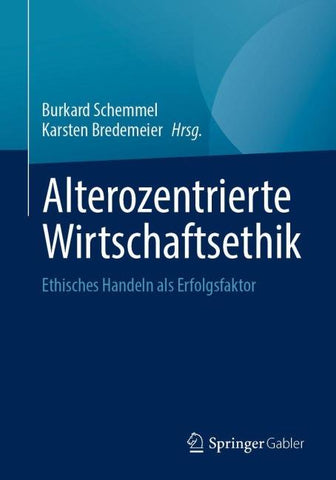 Alterozentrierte Wirtschaftsethik