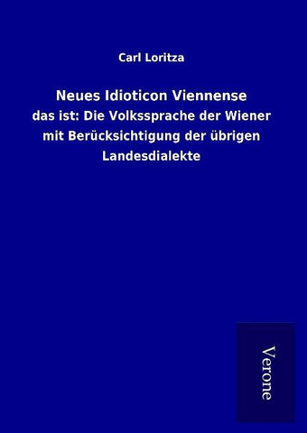 Neues Idioticon Viennense