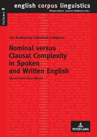 Nominal versus Clausal Complexity in Spoken and Written English