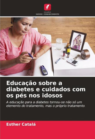 Educação sobre a diabetes e cuidados com os pés nos idosos